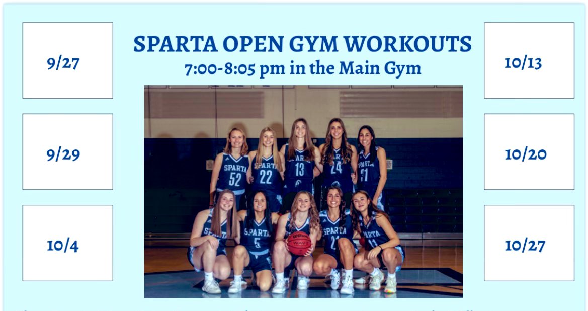 Sparta HS Open Gym workout dates. Please DM if you would like to attend. All @ SHS, 7:00-8:00 pm.