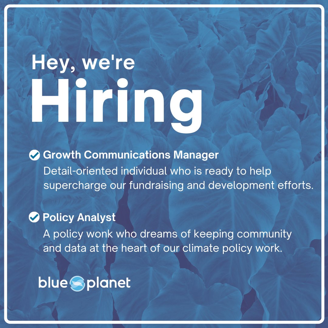 There's a ⚡️buzz⚡️ at Blue Planet! We're just a few months away from announcing a new, refined strategic plan, and we're looking for two new roles to help us scale our impact:

➡️​ Growth Communications Manager
➡️​ Policy Analyst

Learn more and apply at:
lnkd.in/gU-Atab