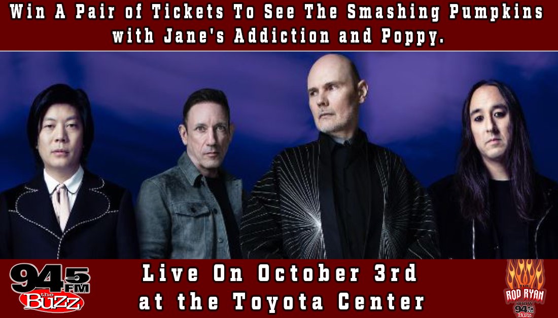 Want to win <a href="/SmashingPumpkin/">The Smashing Pumpkins</a> tix? <a href="/945thebuzz/">94.5 The Buzz</a> and <a href="/rodryanshow/">Rod Ryan Show</a>
are giving you an opportunity to win tickets right now. Retweet this tweet using #today for your chance to win. #every20minutes. Winner selection at 6:20 am.