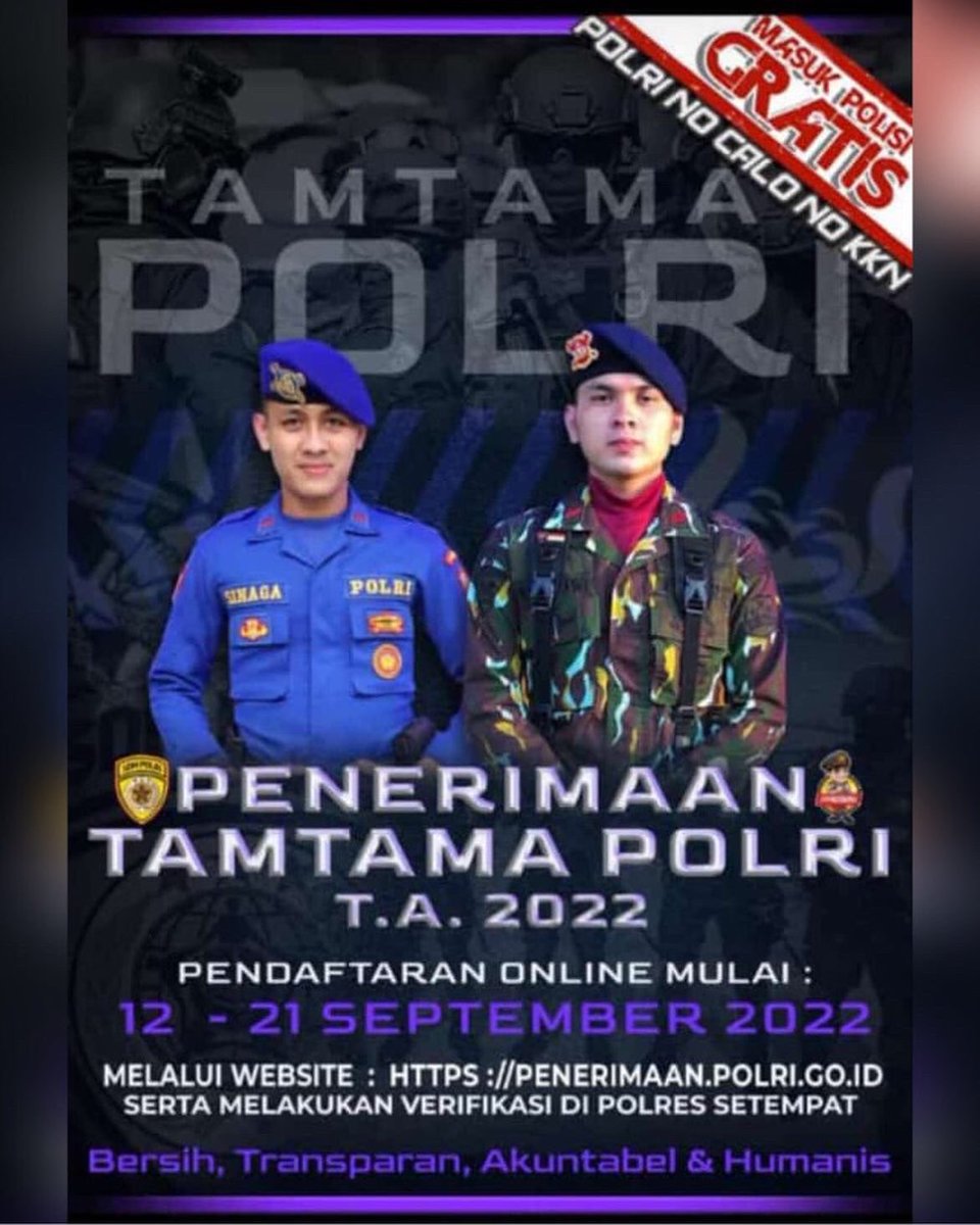 HumasResmal's tweet photo. Telah dibuka Penerimaan Tamtama Polri T.A 2022.
Pendaftaran dimulai dari tanggal 12 September s/d 21 September 2022 di Bag SDM Polres Malinau. dan melalui Website https://t.co/qD7LyqHF6l
@polda_kaltara
#polresmalinau
#penerimaantamtamapolri
#brimob
#polair
#malinau https://t.co/En07ec45c3