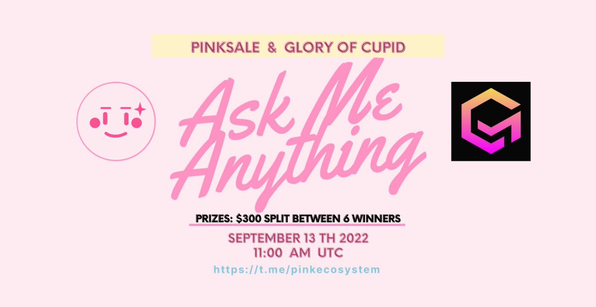 GloryofCupid's tweet photo. ‼️Glory of Cupid went live with its first voice AMA 
Pinksale and Glory of Cupid AMA in collaboration! 
 
✅ Event: Glory of Cupid Voice AMA 
👉 Where: https://t.co/1eC0nPiLhV 
✅ When: 13th September 11:00AM UTC 
✅ Prize: $300 Split between 6 winners https://t.co/8u0dZNJC7y