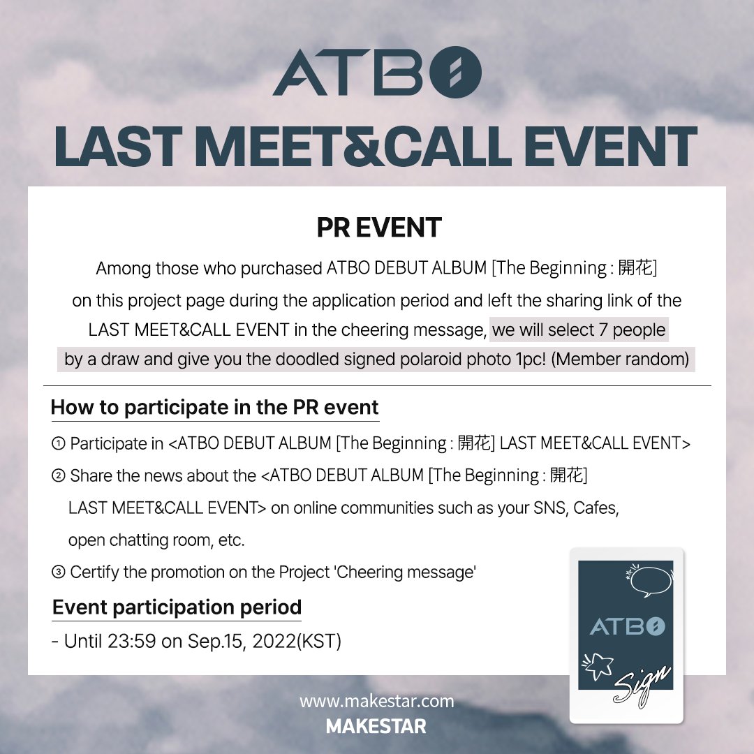 #에이티비오 #ATBO
ATBO DEBUT ALBUM [The Beginning : 開花] LAST MEET&amp;CALL EVENT OPEN!

🖤응모자 전원 미공개 셀카 포토카드 
💛영통 당첨자 인화 포토매틱 증정
🖤낙서 사인 폴라로이드 (PR 당첨자)

📆2022.09.13 ~ 09.15 23:59 (KST)
🔗bit.ly/3qyVPOs