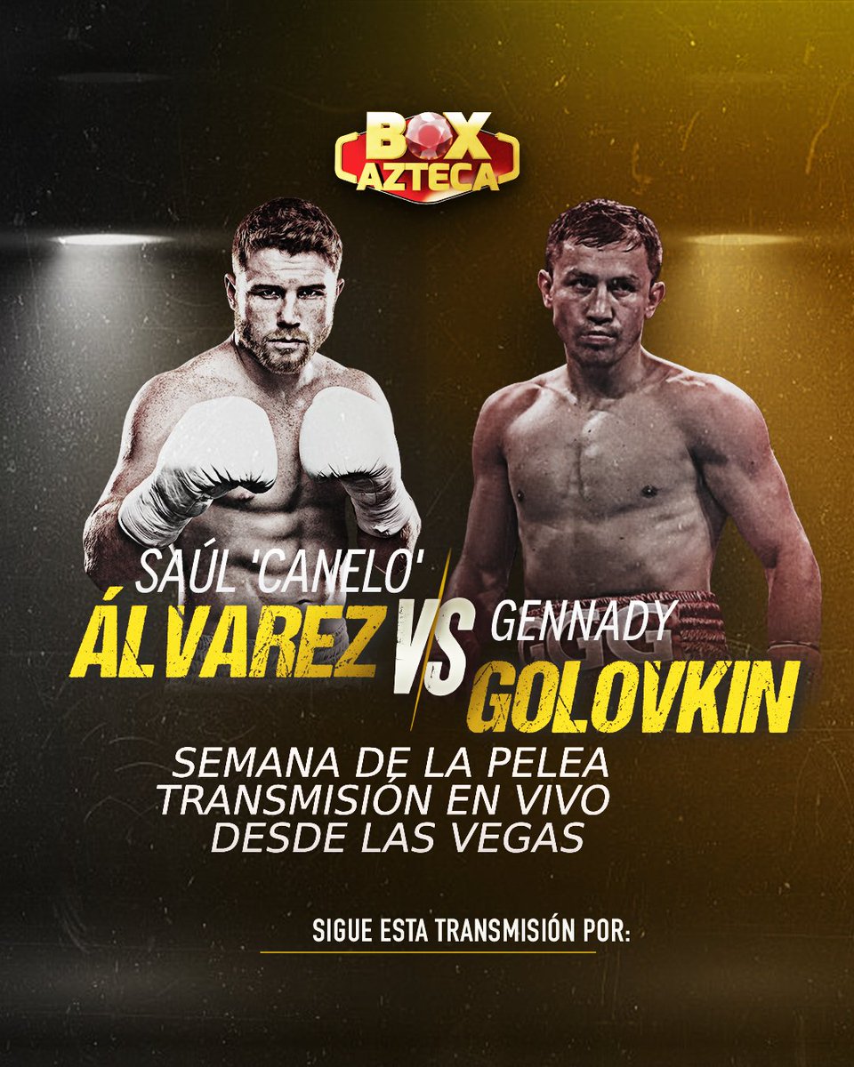 BoxAzteca7's tweet photo. 🔴EN VIVO: https://t.co/wV3gJPfO7p
¡¡Únete ahora a la transmisión desde Las Vegas con el #BoxAztecaTeam!!
Arrancamos la semana de la pelea 'Canelo' vs GGG.
#LoQuiereNoquear 🥊 #BoxAzteca https://t.co/levcj4QCkA