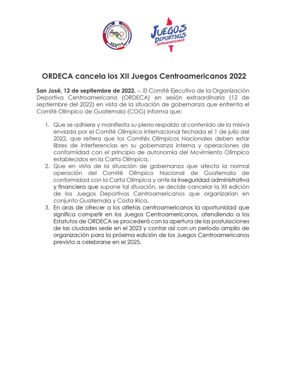 #EsteDía El @TeamESA_ informa que en sesión extraordinaria realizada por el Comité Ejecutivo de ORDECA se comunica que los XII Juegos Centroamericanos 2022 han sido cancelados.