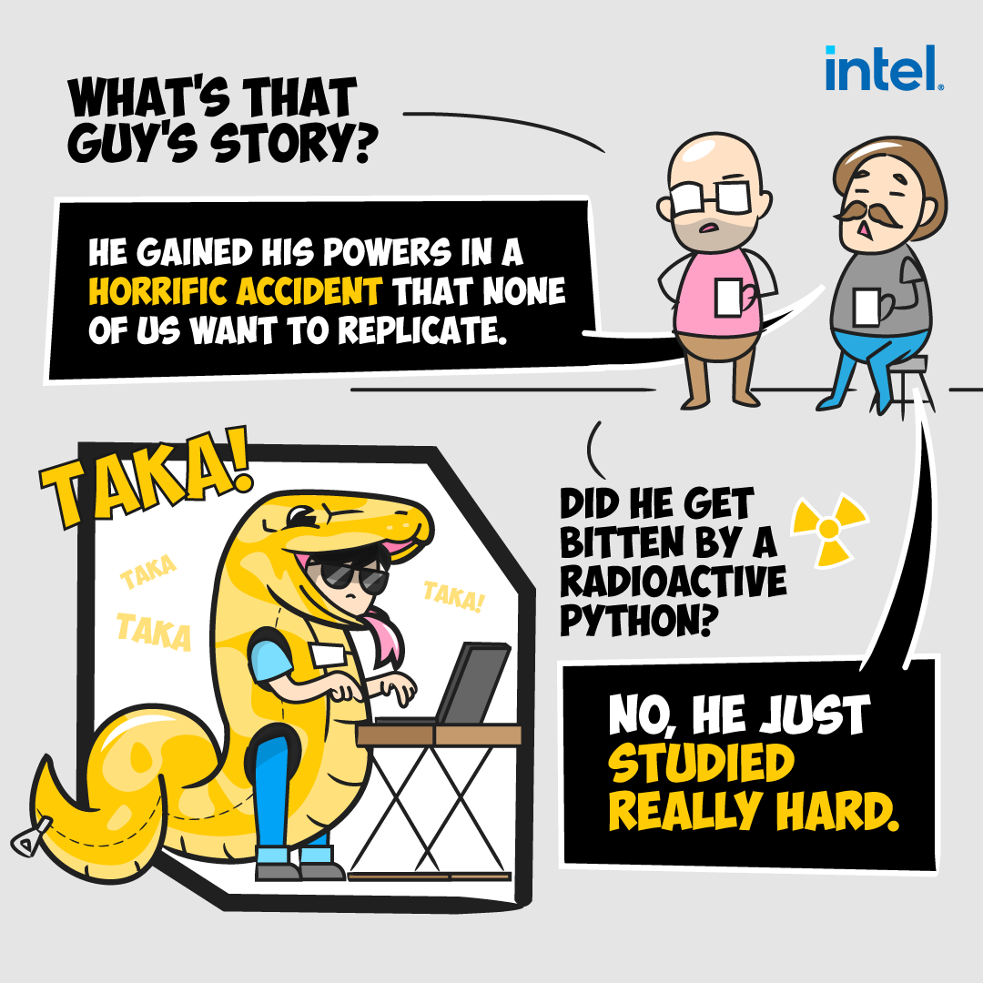 inteldevs's tweet photo. #Python devs, what’s your story? How did you acquire your amazing coding skills? #DevHumor https://t.co/wHp9c0jZCz