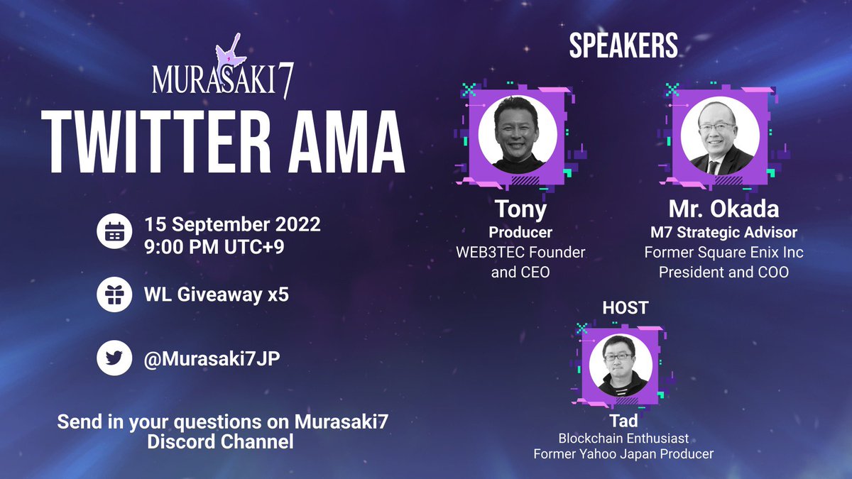 #murasaki7 日本語AMA（第1回）
📆2022.9.15（木）日本時間9:00PM

リマインダー設定✅x.com/i/spaces/1kvJp…

Discord内「日本語-ama-discussion」で質問受付中 ➡️discord.gg/murasaki7
🎁選ばれた5つの質問にホワイトリスト付与

登壇者@tonywakiyama <a href="/daishiro_okada/">Daishiro Okada</a>
司会進行<a href="/tadkanda/">タッドTad｜特定行政書士🐴🐰</a>