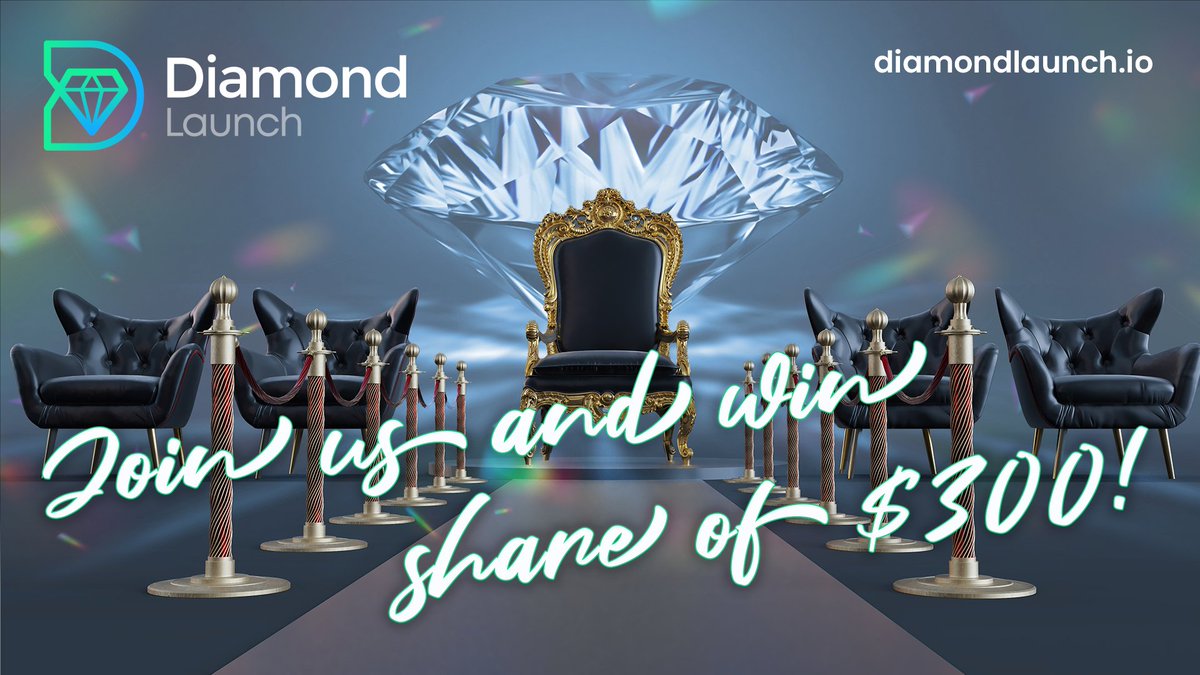 DivergeLoop's tweet photo. 🏮Enjoy a royal treatment when you take part in the #DiamondLaunch Open Carpet Event.

🎁🎁 Share in a prize pool of $300 for 75 participants for doing the following 👇

1️⃣Follow @DiamondLaunch
2️⃣Like+RT+Tag 3 friends
3️⃣Join https://t.co/Ah3AbVgI0w
4️⃣Join https://t.co/y5SFR9H0lL https://t.co/frfaySZgpV