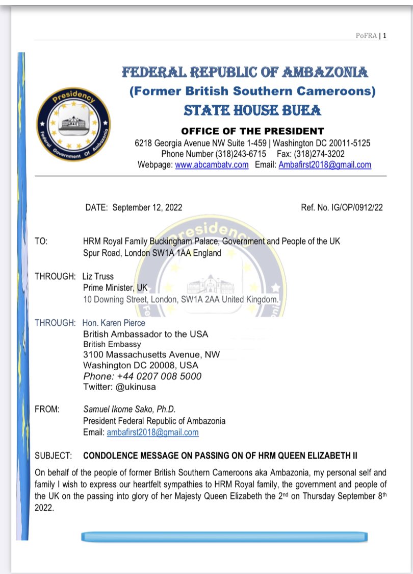 pabiedu1's tweet photo. Condolence letter from @SamuelSako to the gov’t &amp; people of 🇬🇧. RIP #QueenElizabethII! #Ambazonia was a Trust Territory of #Britain @commonwealthsec 
@USUN1 @SecBlinken @UKinUSA 
@UKUN_NewYork @trussliz @10DowningStreet 
@IndiaUNNewYork @SCRtweets 
@irishmissionun @ArgentinaUN https://t.co/o6GHzIFuqm