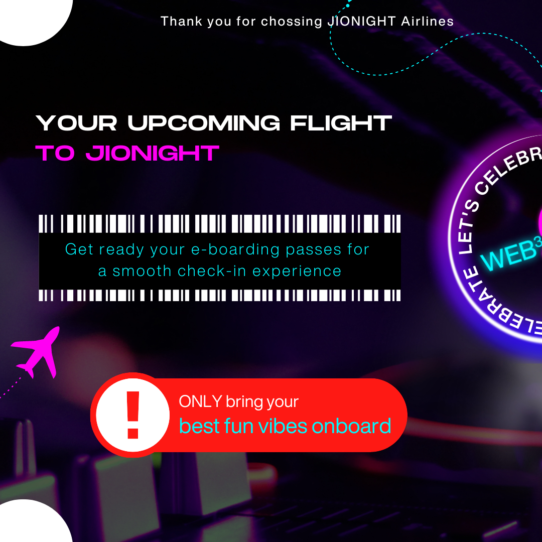 metapacgroup's tweet photo. ๐๐๐๐ ๐๐๐๐ ๐
๐๐ ๐๐๐ ๐๐๐๐๐ ๐๐๐๐๐๐๐ !!
Welcome to JN1409 flight to JIO NIGHT!
A gentle reminder: ONLY bring your e-boarding pass & your BEST FUN VIBES! Canโt wait to see you all GREAT SOULS! ๐
#metapacgroup #jionight #connectsharelearn #cryptoenthusiasts https://t.co/MaftbqN8gY