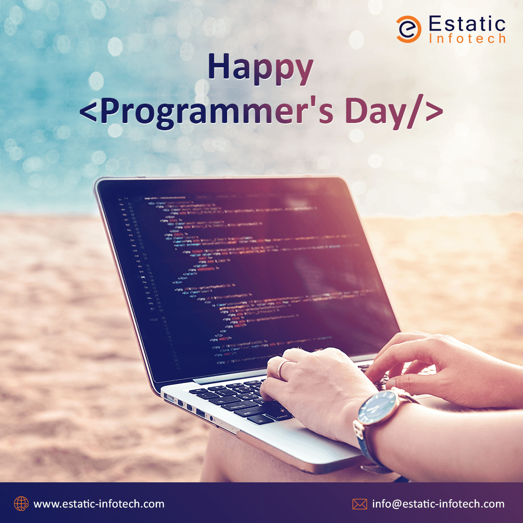 Estaticinfotech's tweet photo. Let us celebrate the backbones of the digital aspect of any work. They are the brilliant minds that help our operations run smoothly. Estatic Infotech wishes everyone a happy Programmer’s day. #HappyProgrammersDay #TheOneTechnologies #HappyProgrammer #SoftwareDeveloper https://t.co/Vzr7LqIWzr