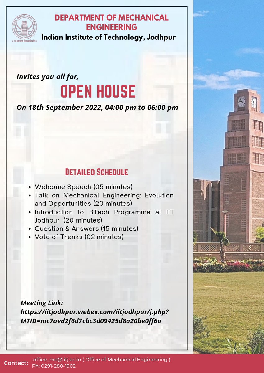 mech_iitj's tweet image. Department of Mechanical Engineering, IIT Jodhpur invites all to the Open House for UG admissions '22. The schedule is as follows
Date: September 18th, 2022
Day: Sunday
Time: 4 PM - 6 PM
Link: iitjodhpur.webex.com/iitjodhpur/j.p…
