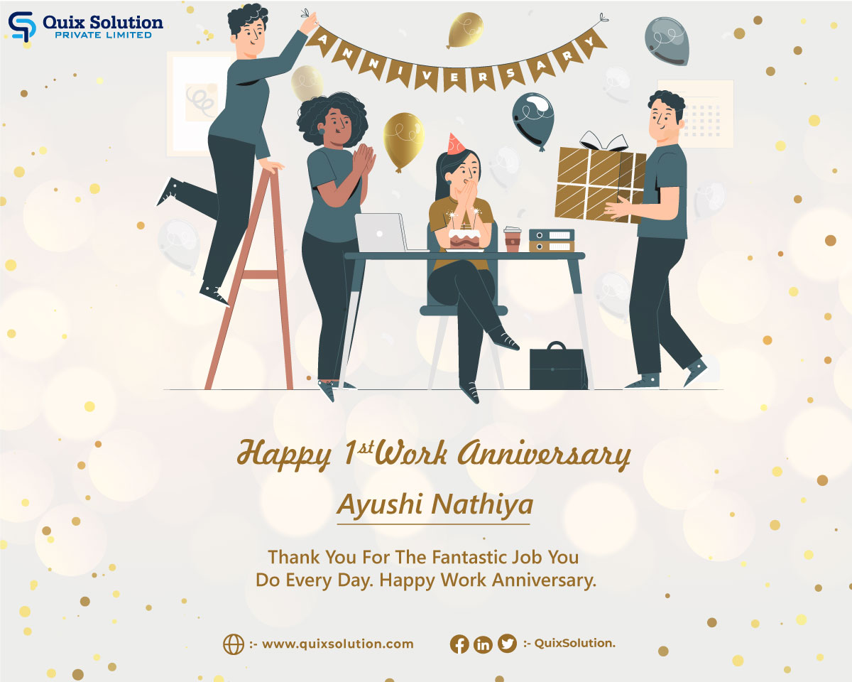 QuixSolution's tweet photo. The happiest 1st work anniversary to the bright and talented. Ayushi Nathiya You have brought about a culture of the most impeccable work ethic. Your contributions to the company have been nothing short of remarkable. Thank you!!.
#workanniversary #anniversary
#QuixSolution https://t.co/6pwIGV9N44