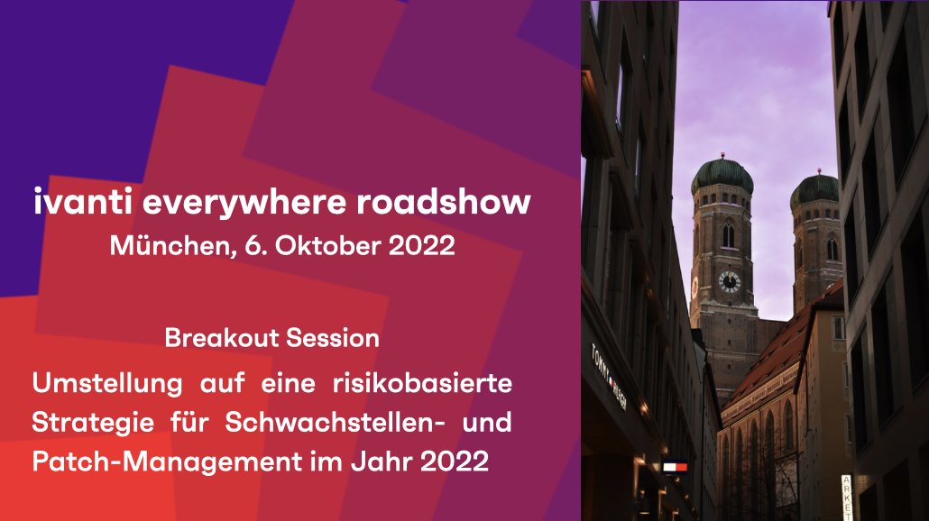 Die Vorbereitungen für die #Ivanti Everywhere Roadshow laufen auf Hochtouren!

Seid gespannt auf die Breakout Session zum Thema "Umstellung auf eine risikobasierte Strategie für Schwachstellen- und #PatchManagement" am 06.10 um 14:15 Uhr! 

Zu den Tickets: bit.ly/3A9VVld