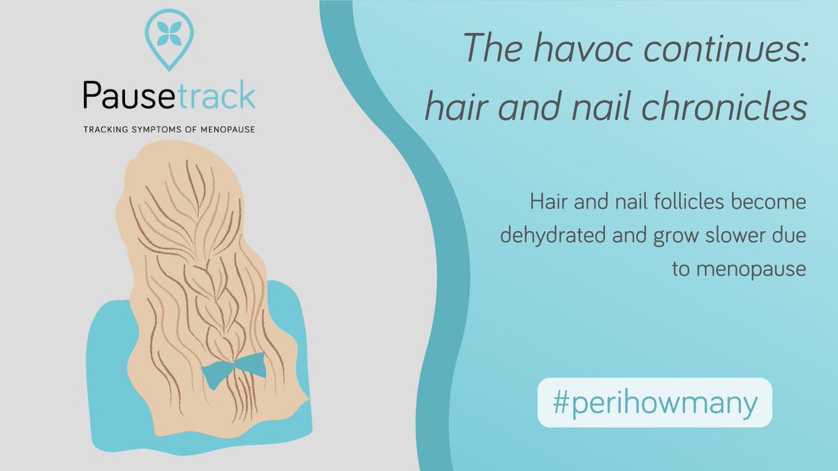 Hair and nail follicles can become dehydrated &amp; grow slower due to lower levels of oestrogen, leaving them become dry and brittle

It can be disconcerting when changes start happening to the structure of your hair and nails during perimenopause

#perihowmany