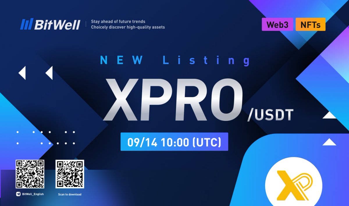 📢  $XPRO/USDT will be listing at 10:00 on September 14th (UTC)  <a href="/xproofficial/">$XPRO Official</a>

👉Details: bitwellex.info/article/15688/

#XPRO #BitWell #Bitcoin #Blockchain