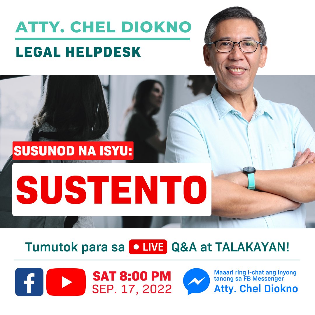 ChelDiokno's tweet photo. Usapang SUSTENTO naman tayo ngayong Sabado, 8PM sa ating #LegalHelpdesk Live!
Kung may katanungan kayo tungkol sa isyung ito, i-comment lang sa baba o magmessage sa https://t.co/K00OJsKWfm https://t.co/uGd4EpoHuA