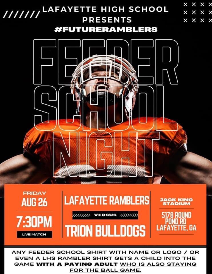 LaFayette Ramblers Football (@lafayetteftbl) on Twitter photo Feeder School Night Against <a href="/TrionFootball1/">Trion Football</a> Any Feeder School Student With A Feeder School Shirt Gets In Free With A Paying Adult Come Out And Support Our RAMBLERS !!!#CHASINGGREATNESS Feeder School Night Against <a href="/TrionFootball1/">Trion Football</a> Any Feeder School Student With A Feeder School Shirt Gets In Free With A Paying Adult Come Out And Support Our RAMBLERS !!!#CHASINGGREATNESS