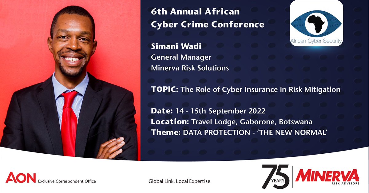 MinervaRiskZim's tweet photo. Simani Wadi will present at the 6th Annual African Cyber Crime Conference. He is well versed in the risk management approach to mitigating cyber risk exposure and will speak on “The Role of Cyber Insurance in Risk Mitigation".

#CyberCrimeConference #75yearsofforwardthinking https://t.co/S23j4AkGxg
