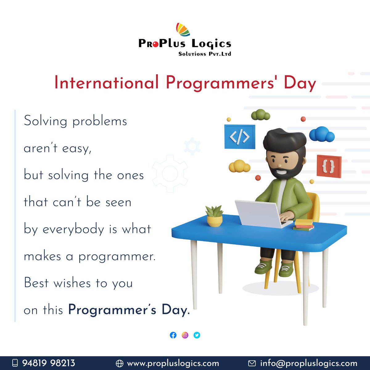 propluslogics's tweet photo. Function (WAKE UP) 
Start: (GET OUT OF BED) 
Function: (SKIP BREAKFAST) 
Start: (WORK). 

This is what programmers do every day. 
A happy Programmer’s Day you legends.

.
.
#internationalprogrammersday #programmersday #coders #codinglife #propluslogics #softwaredeveloper https://t.co/t5bLhiMvsr