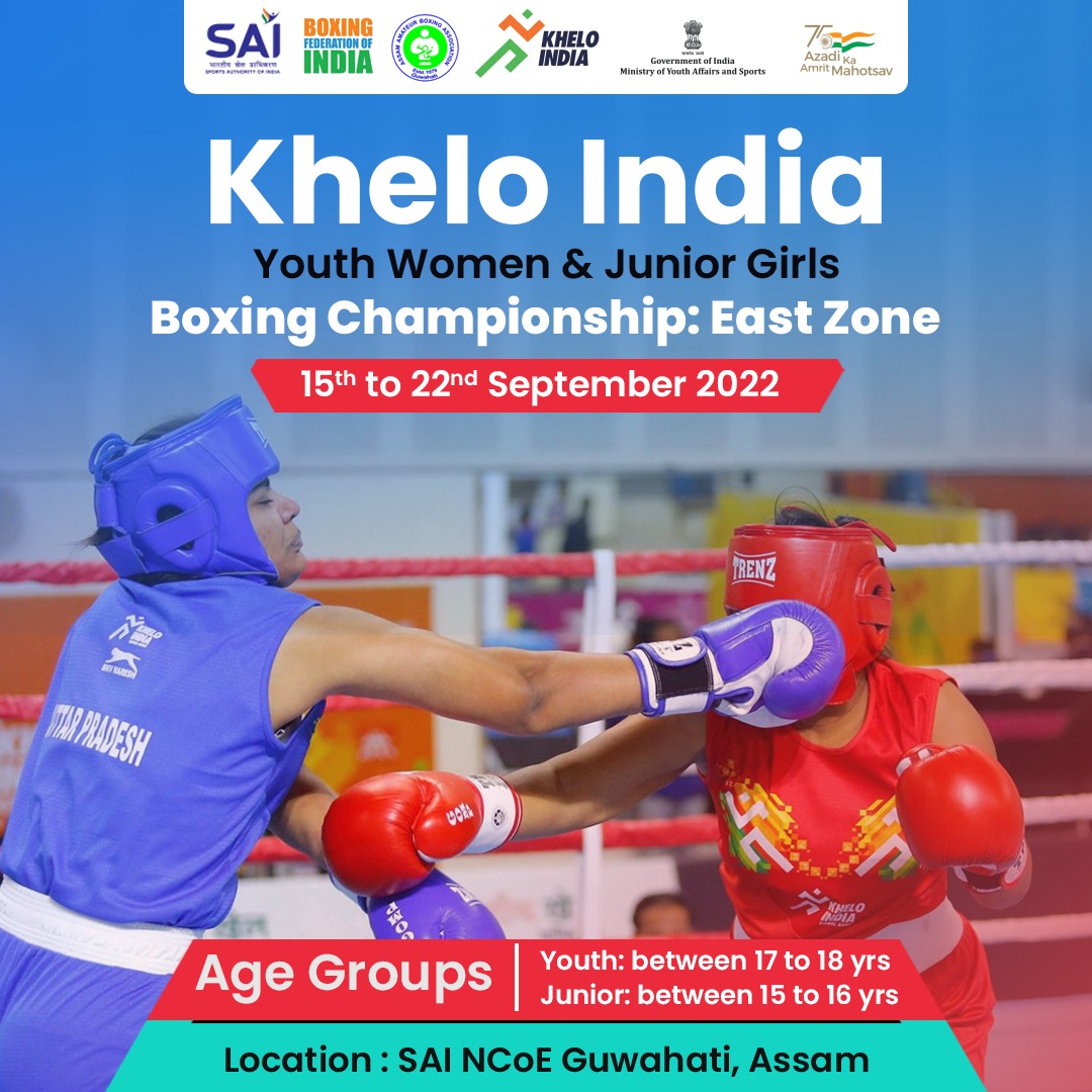 #KheloIndia Youth Women &amp; Junior Girls Boxing Championship: East Zone is scheduled to start from 15th to 22th September 2022 at <a href="/SAIGuwahati/">SAI_Guwahati</a>- Assam🥊

Around 400 boxers are expected to take part in the tournament 🤩