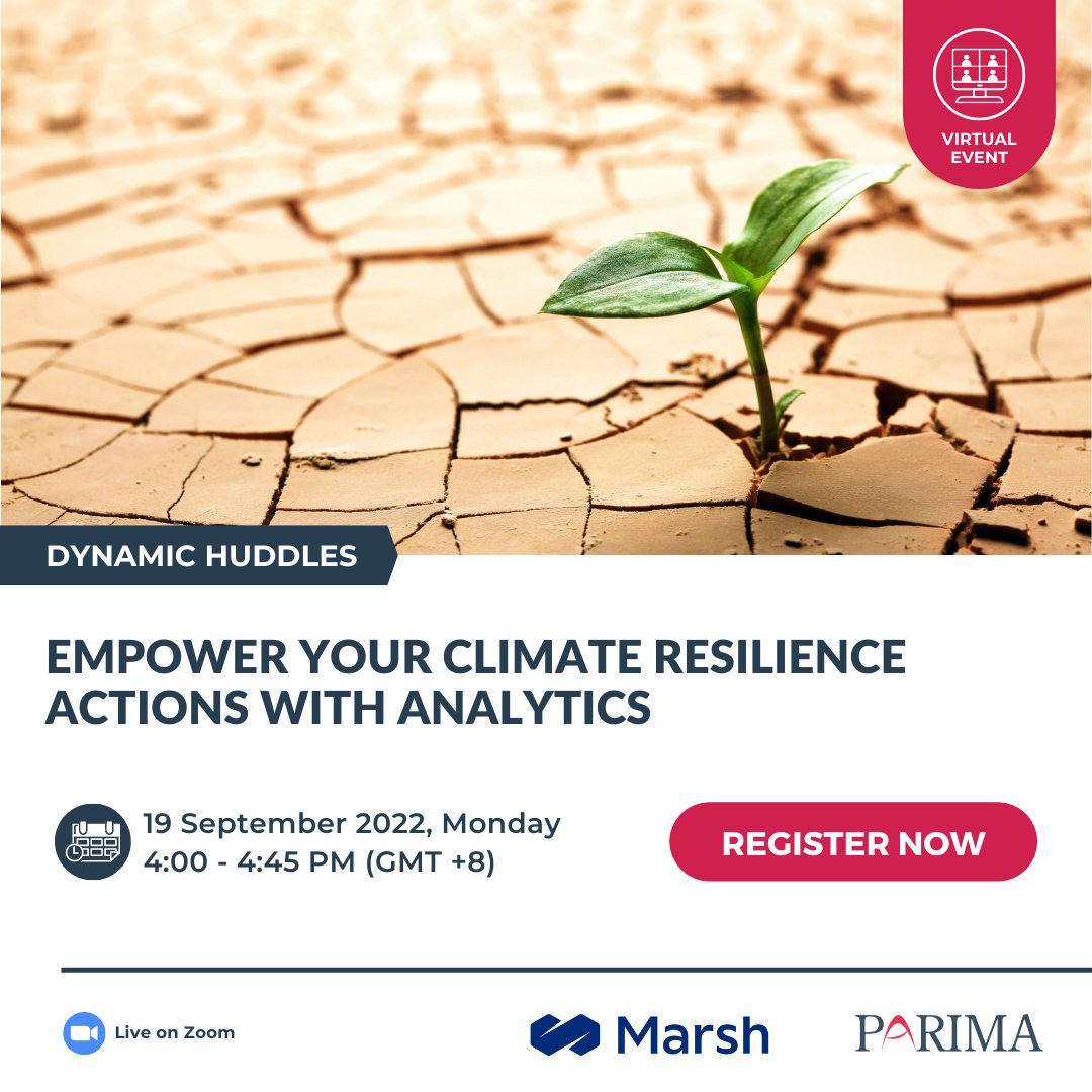 PARIMAorg's tweet photo. Join our #dynamichuddles this 19 September with Marsh Asia to discuss how risk managers can leverage #climaterisk analytics and scenario modelling to deepen their understanding of how to manage the physical exposures of #climatechange.
Register here https://t.co/XcCFF7BN4t https://t.co/tQ5Yx7FQQs
