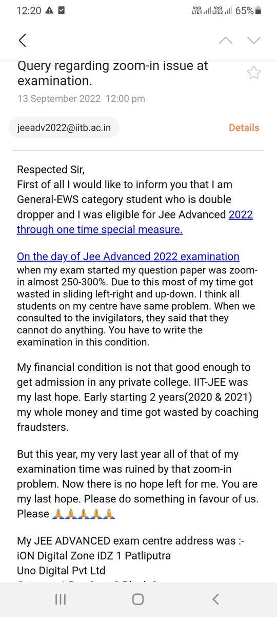 AmanSirmaur's tweet image. @iitbombay @DG_NTA @dpradhanbjp @EduMinOfIndia @supersiri20 @anubha1812
Today I have mailed IIT Bombay regarding zoom-in issue faced during exam.
Same problem faced by us in Patna, Bihar centres.
#JEEAdvanced2022
#JEEAdvanced2022Result
#JEEAdvancedResult2022
#JEEAdvtechnicalissue