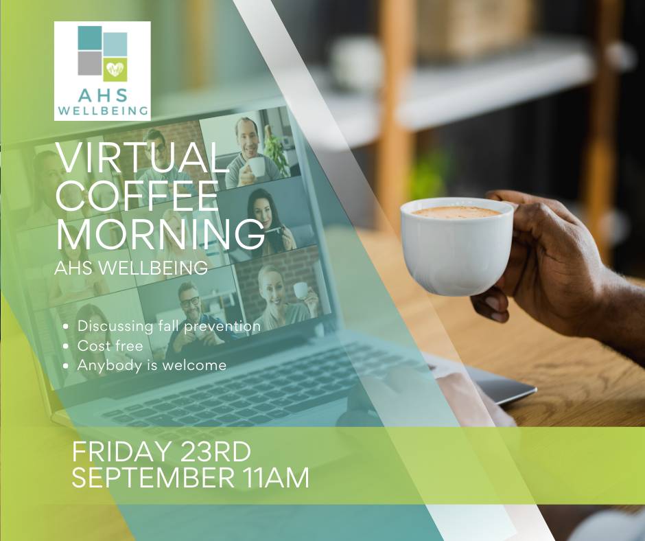 ActiveHouseS's tweet photo. We will be hosting a FREE AHS Wellbeing virtual coffee morning at 11am on Fri 23rd September to discuss falls prevention.  
Anyone can join us! 
Let us know you want to join and we will send you a link. 
info@ahswellbeing.co.uk
#fallprevention #community #coffeemorning #wellbeing https://t.co/NXt7iRKIKV
