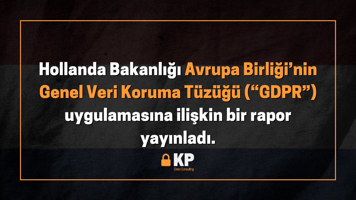 KPdata's tweet photo. Hollanda Bakanlığı Avrupa Birliği’nin Genel Veri Koruma Tüzüğü (“GDPR”) uygulamasına ilişkin bir rapor yayınladı.
Gizlilik ve veri korumaya ilişkin güncel haberler için 
https://t.co/POR1bo5a4G
#kvkk #gdpr #cnil #data #dataprotection #Compliance https://t.co/1Iu2xZRS2d