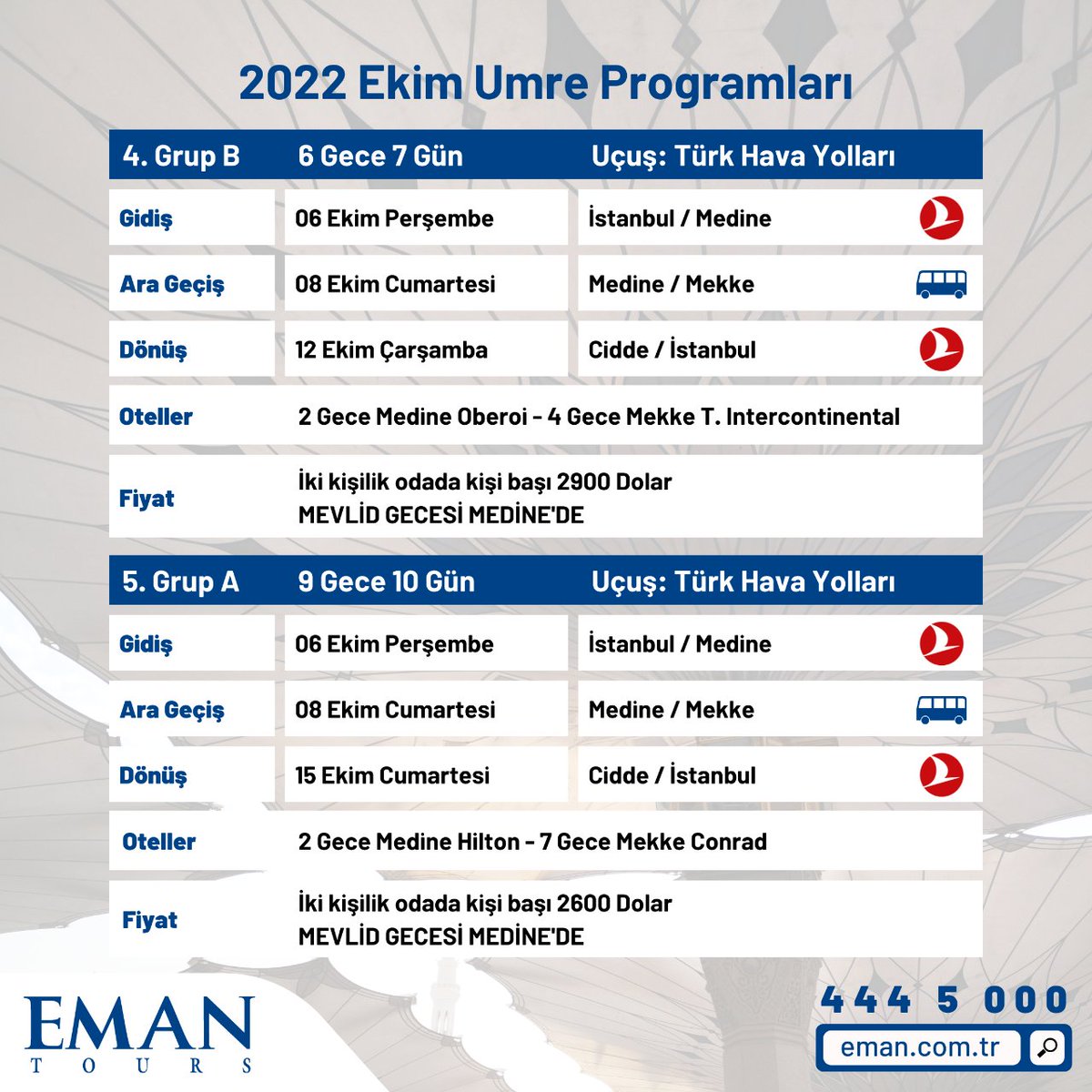 EmanTur's tweet photo. 📣 Ekim Ayı Umre Programları Açıklandı

#Eman Turizm’in 2022 #Ekim Ayı #Umre programları için görselleri kaydırarak inceleyebilirsiniz.

Detaylı bilgi ve kayıt için bizlere 444 5 000 numaralı telefondan ulaşabilir ya da info@eman.com.tr e-posta adresinden erişebilirsiniz. https://t.co/UzTMo25Bhu