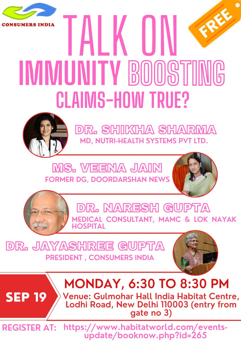 consumersindia's tweet photo. Pl do register now and join us on 19 Sept at 6.30 PM at Habitat. 
‘Immunity Boosting Claims - How True?’ Venue : Gulmohar-IHC. #consumerseries #consumers #consumersindia #knowyourconsumerrights #drjayashreeguptablog 
Register on: https://t.co/g7uqNsp8ck
https://t.co/qiAnBuK3z4 https://t.co/L6JoAaR2Cf
