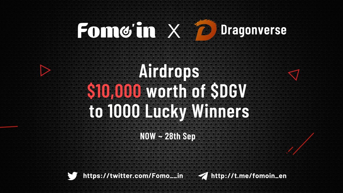 👏🏻Fomoin ✖️ @DragonverseP2E #Giveaway Time🔥

🏆$10,000 worth of $DGV to 1,000 Lucky Winners

⏰NOW - Sep 20th
✅Rt,💕,@ 3 frds
✅Follow <a href="/Fomo__in/">Fomoin</a> &amp; @DragonverseP2E
✅Complete all tasks! Here you go⏭️ fomoin.finance/#/airdrop-deta…

#Airdrop #Giveaways #CryptoGiveaway #BSC #GameFi #P2E
