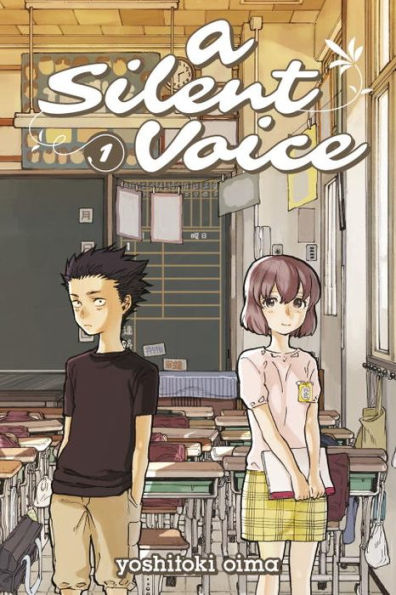 A Silent Voice (Yoshitoki Oima)