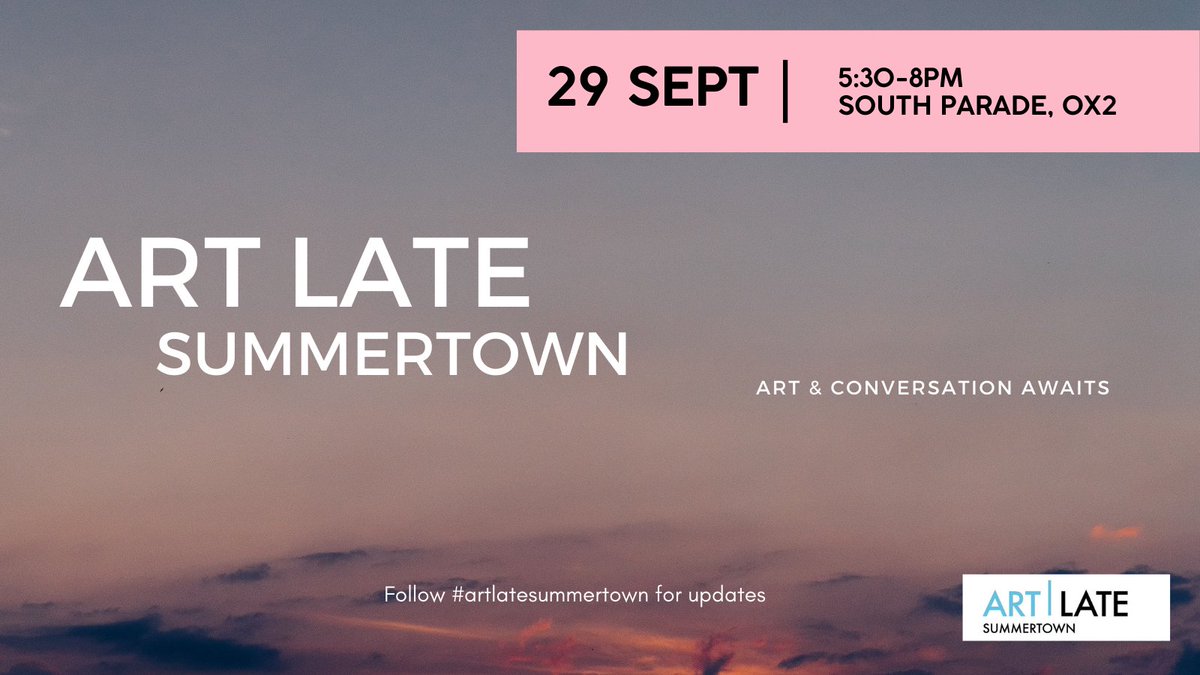 Save the date for Art Late Summertown - Thu 29 September. Three exhibitions from @TheNorthWall, @Sarah_WiseGal and @TurrillSculptur, plus free art talks with Lizzy Rowe, art and wine pairings from @grape_minds and demons at Art K: thenorthwall.com/whats-on/art-l…