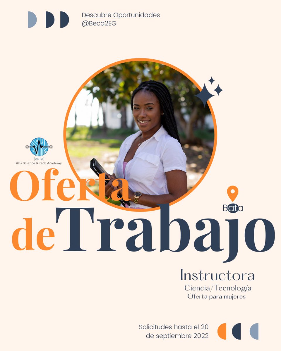 Requisitos:
1️⃣ Ser aficionada de las ciencias y las nuevas tecnologías
2️⃣ Tener conocimientos básicos de electrónica y programación
3️⃣ Poder trabajar 8 horas al día
4️⃣ Saber inglés (recomendado, pero no obligatorio)

➡️ Si estás interesadas contacta al +240222151525 ⬅️