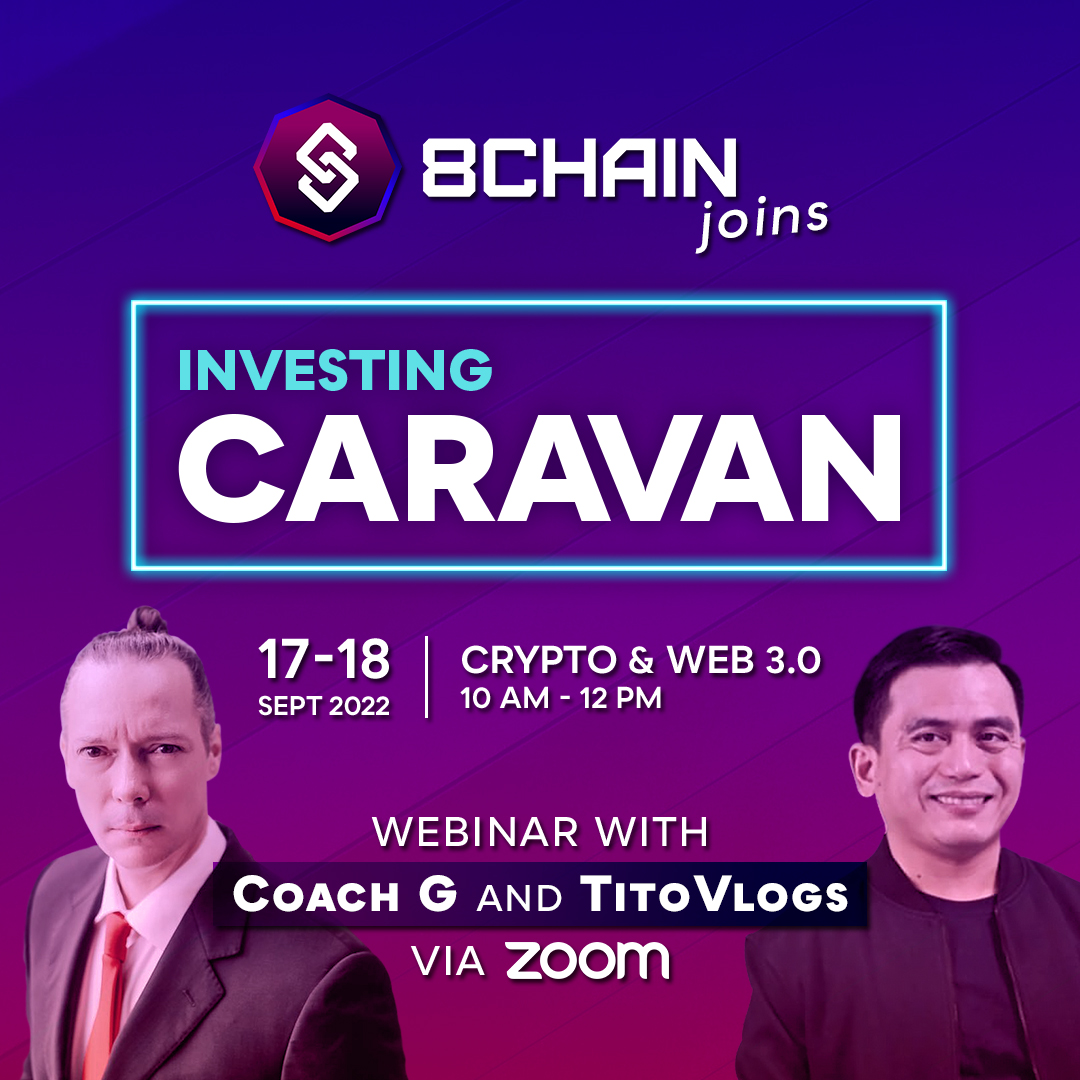 8CHAINMetaverse's tweet photo. It's not too late to sign up! 👌

Register here: ⬇️⬇️⬇️
https://t.co/8Wv9Omnuqw

Our CEO (Coach G) &amp; CRO (TitoVlogs)  will be talking about Crypto &amp; Web 3.0 at INVESTING CARAVAN 2022 this coming September 18, 2022. 🚀

#NFT #Web3 #Investing #Trading #Crypto https://t.co/oUKC8QO63H