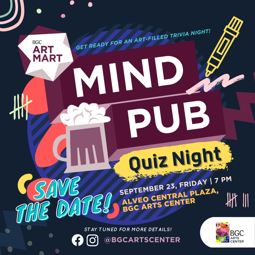 ArtsAtBGC's tweet photo. Upcoming events this September at #BGCArtsCenter
🔸Mind Pub x BGC Art Mart Quiz Night
🔸#BGCArtMart : Flourish. Arts, Crafts &amp; Beyond https://t.co/nWzGTHLE1L