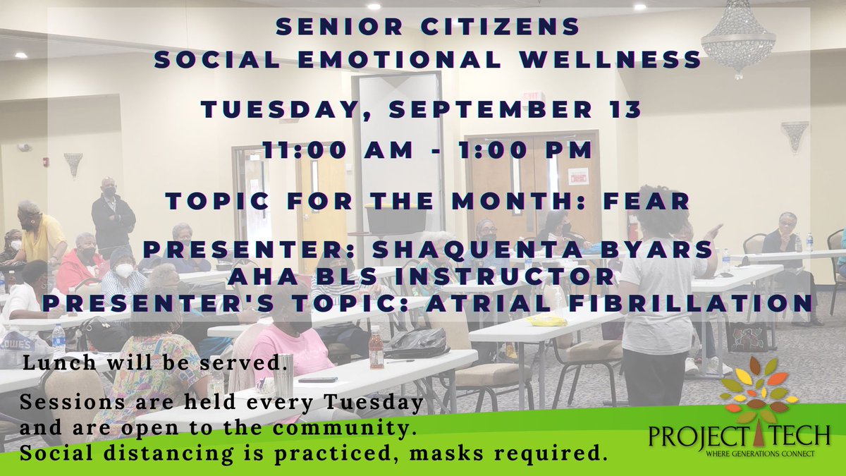 ProjectTechSC's tweet photo. Senior Citizens Social Emotional Wellness Session
Tuesday, September 13, 2022 
11:00 AM - 1:00 PM 
Trinity Education Community Center https://t.co/0FlBGyYh75