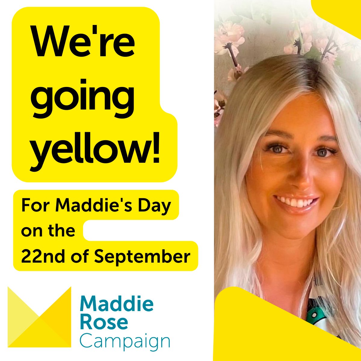 We're going yellow on the 22nd of September for Maddie's Day!

The Maddie Rose Campaign was set up in the memory and celebration of the life of Maddie Rose, an inspirational young woman who was dedicated to showcasing the aspirational careers available in the sector she (1/2)