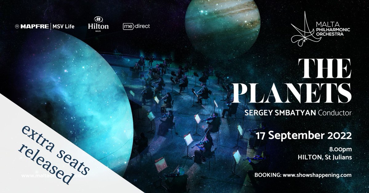 The MPO performs Holst’s masterpiece, 🌌 The Planets! 

Under the baton of 🎶 Principal Conductor Sergey Smbatyan the orchestra performs in a 🌟 spatial journey officially opening its 22/23 Concert Season! 

👉 More info: maltaorchestra.com/events/the-pla…