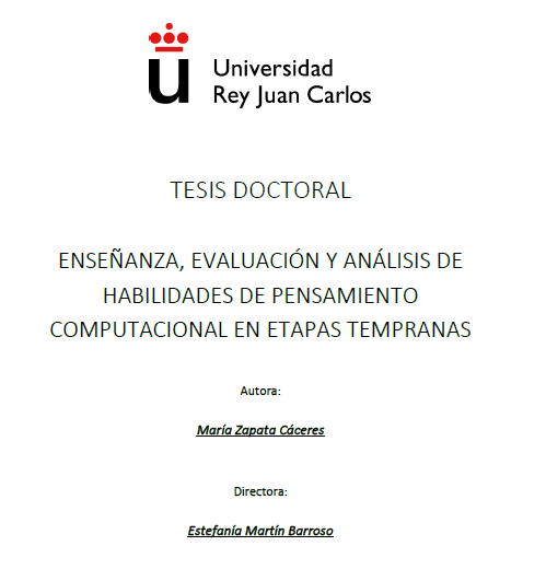 Ya está disponible en el repositorio de la <a href="/urjc/">URJC</a> la excelente tesis doctoral de mi colega y amiga <a href="/maria__z_c/">María Zapata Cáceres</a>, bajo la dirección de <a href="/EstefaniaURJC/">Estefanía Martín</a>: "Enseñanza, evaluación y análisis de habilidades de pensamiento computacional en etapas tempranas" hdl.handle.net/10115/19965 ¡bravo!👏