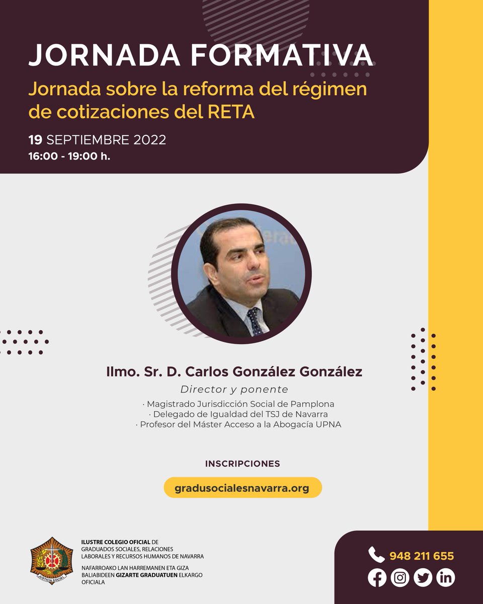𝗝𝗼𝗿𝗻𝗮𝗱𝗮 𝘀𝗼𝗯𝗿𝗲 𝗹𝗮 𝗿𝗲𝗳𝗼𝗿𝗺𝗮 𝗱𝗲𝗹 𝗿𝗲́𝗴𝗶𝗺𝗲𝗻 𝗱𝗲 𝗰𝗼𝘁𝗶𝘇𝗮𝗰𝗶𝗼𝗻𝗲𝘀 𝗱𝗲𝗹 𝗥𝗘𝗧𝗔.

🎙 Director y ponente: Ilmo. Sr. D. Carlos González González.
📝 Inscripciones: bit.ly/3cvMaVn
📅 19 sep 2022.
🕓 16.00 h. 🖥

ℹ gradusocialesnavarra.org