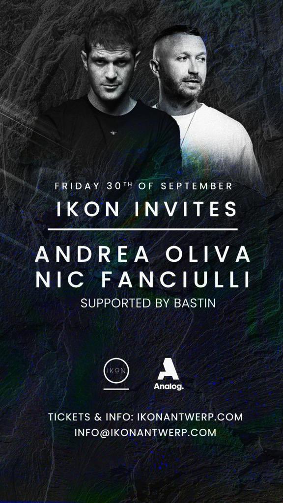 Friday 30th September!
<a href="/ikonantwerp/">IKON</a> invites <a href="/nicfanciulli/">Nic Fanciulli</a> and <a href="/AndreaOliva1/">Andrea Oliva</a> SuPPorTEd by <a href="/S__Bastin/">Bastin</a> Get your tickets now: tibbaa.com/order/hkalq12f… #iKON #Antwerpen #antwerp #music #love #nightclub