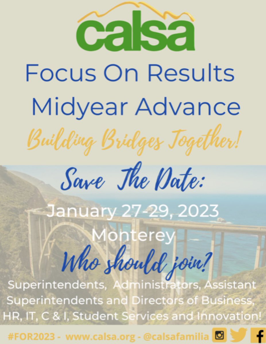 Save the date for <a href="/CALSAfamilia/">CALSA</a> Focus On Results Monterey 2023. The mid year advance welcomes leaders from all over California. More details to come! <a href="/ACSA_info/">ACSA</a> <a href="/CASBO/">CASBO</a> <a href="/theCAAASA/">CAAASA</a> @CAAPLE1 <a href="/CITE_EDU/">CITE, California IT in Education</a>