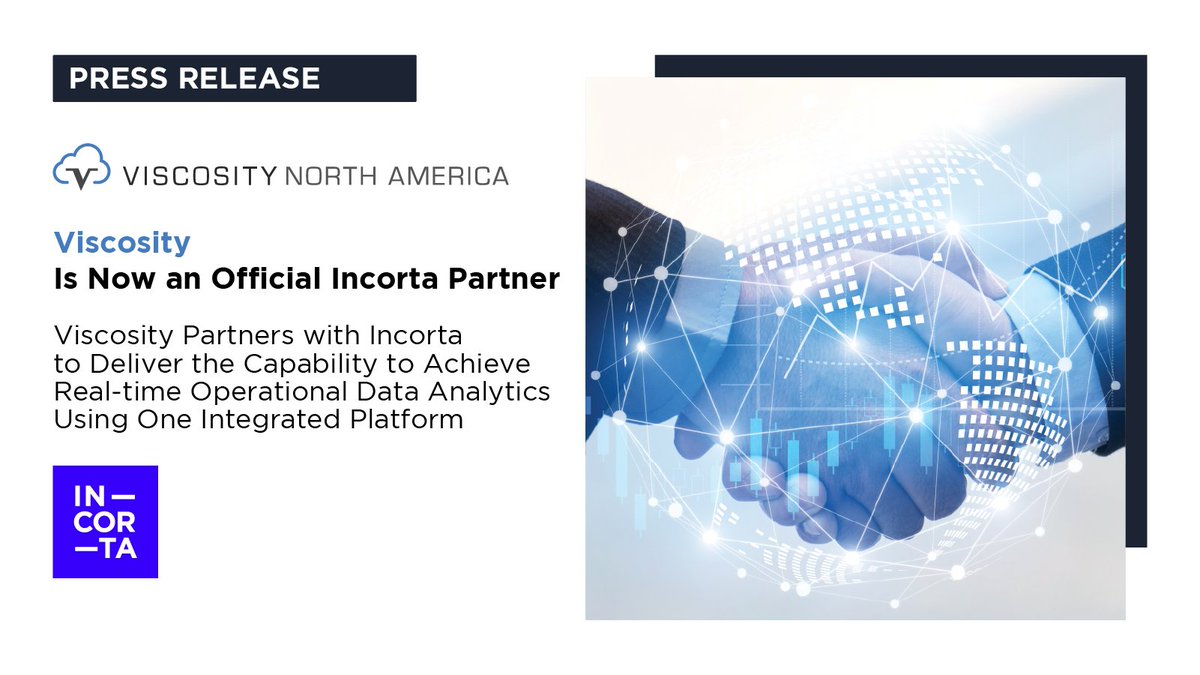 ViscosityNA's tweet photo. Viscosity has achieved official partner status with @Incorta!
Read about the capacities of one integrated platform to achieve real-time analytics on raw business data in our latest press release: https://t.co/9DKYHNEbNy
#incorta #partnership #viscosityna https://t.co/yHTCx1kJxB