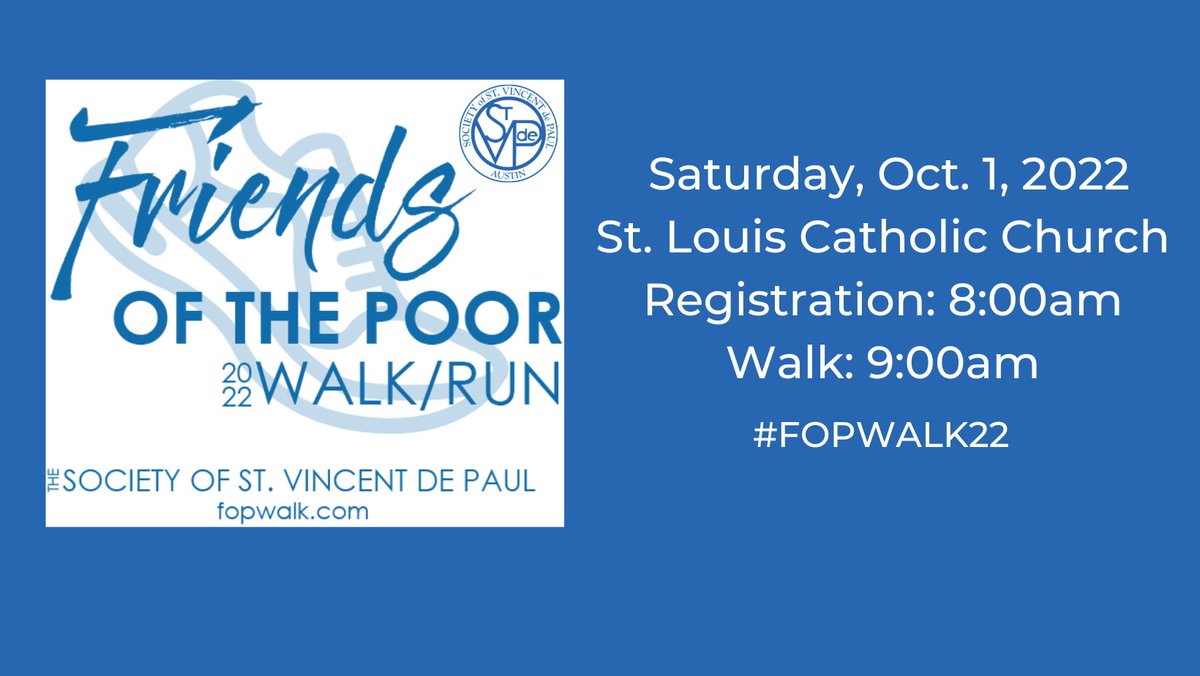 ssvdpcentraltx's tweet photo. There's still time to lace up your shoes and join us for the Friends of the Poor Walk on October 1, 2022. Join a team or sign up as an individual to raise awareness about poverty and raise funds to help our neighbors in need. 
https://t.co/TL8OVN4Abk
#FOPWALK2022 https://t.co/L6j3thz7ey