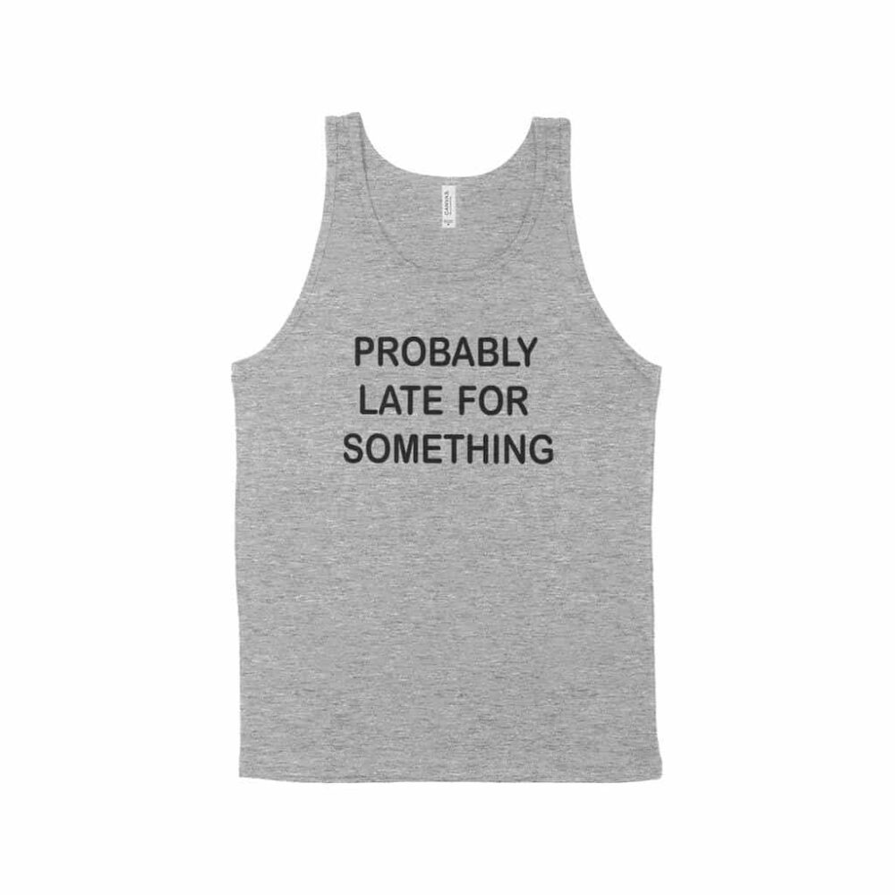 popgrapestore's tweet photo. The stock is limited - order today! 🔥 Probably Late for Something Unisex Jersey Tank

$27.99

Delivery across the United States 🇺🇸 is FREE!

Tag a friend who would love this!

Buy one here ——> https://t.co/KAR4AzPrdO https://t.co/qcmR7LWFJl
