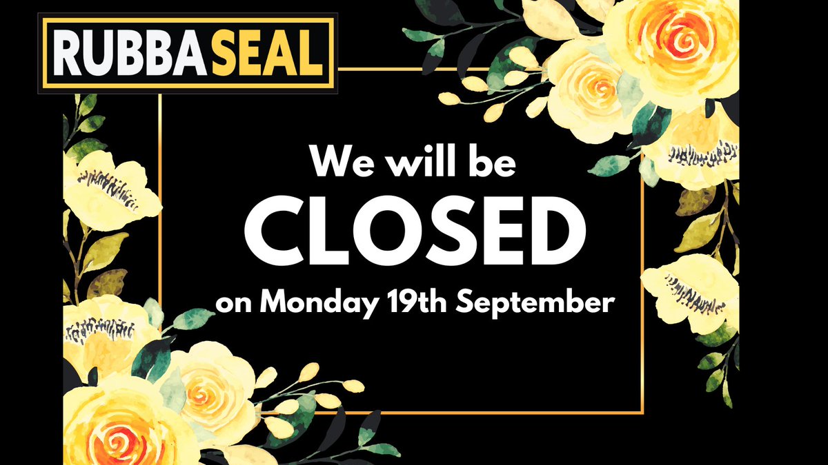 Rubbaseal's tweet image. RubbaSeal will be closed next Monday 19th September to pay our respects to our late Queen Elizabeth II.