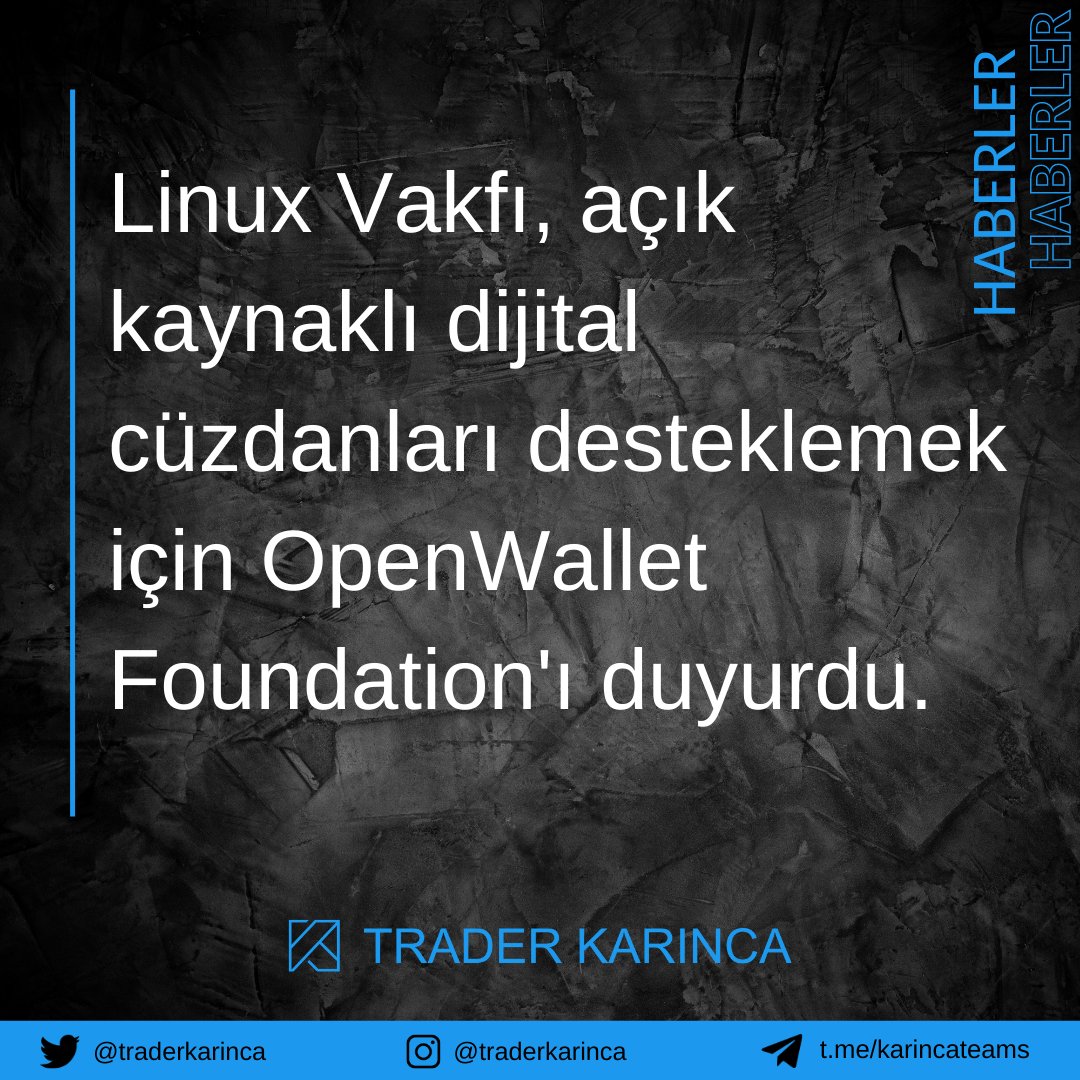karinca_team's tweet image. Linux Vakfı, açık kaynaklı dijital cüzdanları desteklemek için OpenWallet Foundation&apos;ı duyurdu. #Linux #opensource #openwallet #blockchain #Bitcoin #BTC #Web3 #CryptoNews #Crypto 

@traderkarinca @kriptoo_n @Kripto_Tufan @conqq13 @Hamza_ncr @gulumayy @Safakk62 @hakkuzu79414145