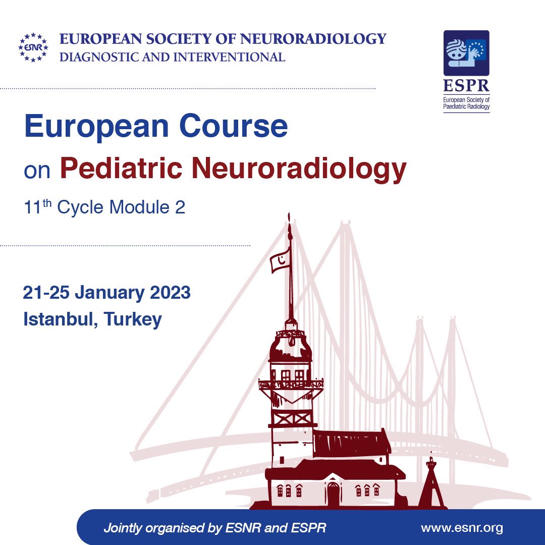 Welcome to the 11th Cycle, 2nd Module of the European Course in Pediatric Neuroradiology! The second module (“advanced”), which will take place in Istanbul (Turkey) on 21-25 January 2023. More info: @ESNRad @espr_junior @PedRadJournal bit.ly/3xmtK0x