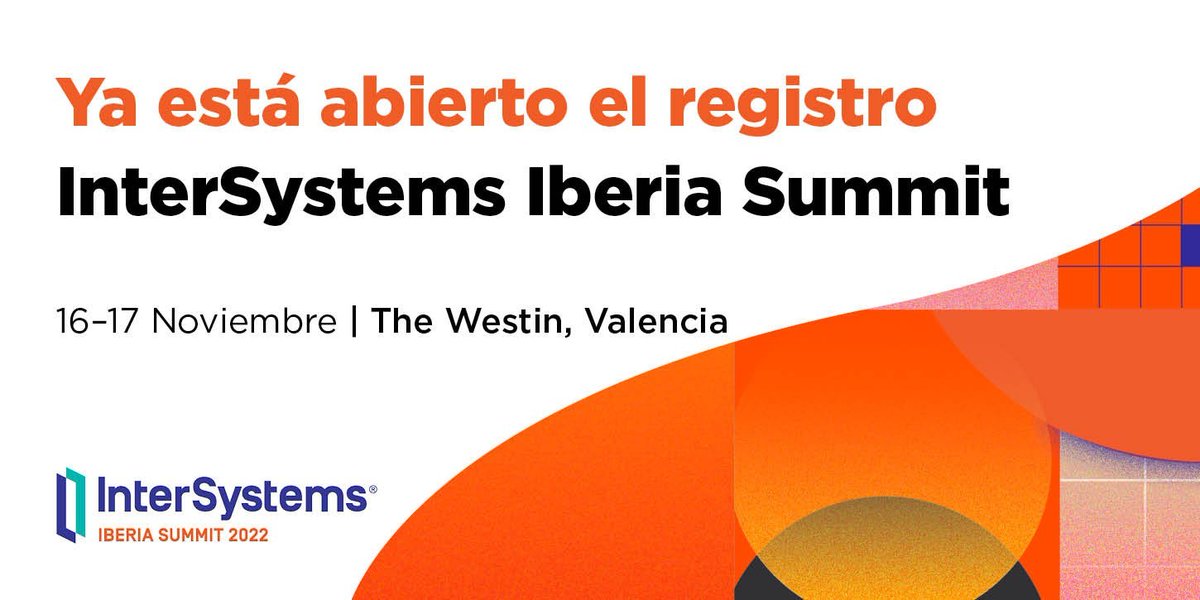 InterSystems_IB's tweet photo. ¡El registro ya está abierto para unirte a #IberiaSummit22! Días 16 y 17 de noviembre en The Westin Valencia. 
Todo está preparado para que sean las jornadas más interesantes de tu año.
¡Contamos contigo!
 https://t.co/5y5AX7lhOD https://t.co/wMBqhXs919